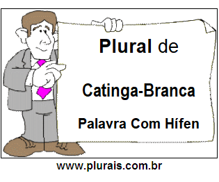 Plural de Catinga-Branca