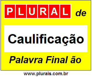 Plural de Caulificação