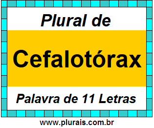 Plural de Cefalotórax