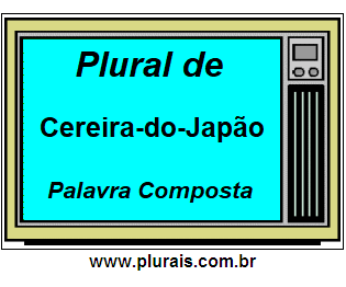 Plural de Cereira-do-Japão