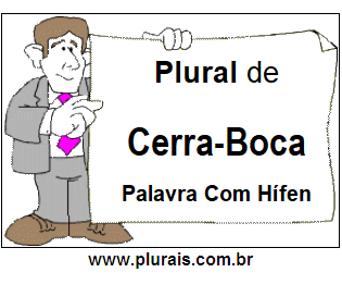 Plural de Cerra-Boca