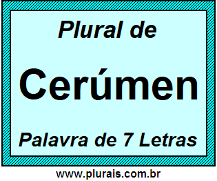 Plural de Cerúmen