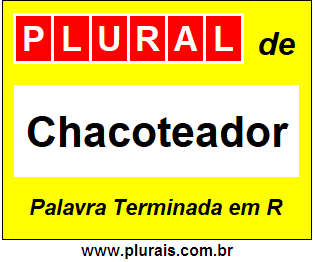 Plural de Chacoteador