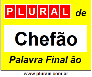 Plural de Chefão