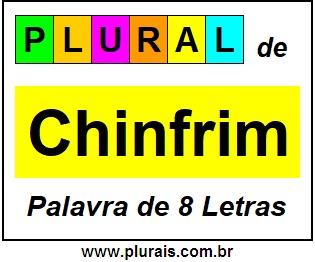 Plural de Chinfrim