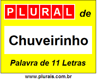 Plural de Chuveirinho