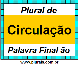 Plural de Circulação