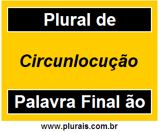 Plural de Circunlocução