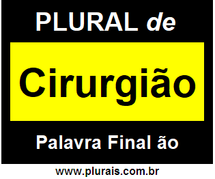 Plural de Cirurgião