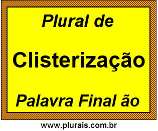 Plural de Clisterização