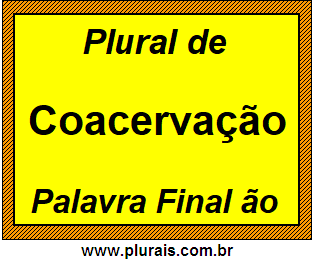 Plural de Coacervação