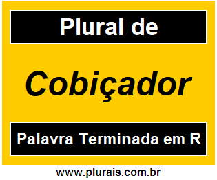 Plural de Cobiçador