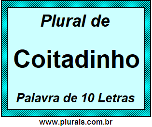 Plural de Coitadinho