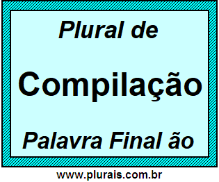 Plural de Compilação