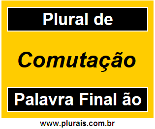 Plural de Comutação