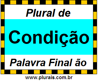 Plural de Condição