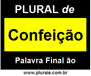 Plural de Confeição