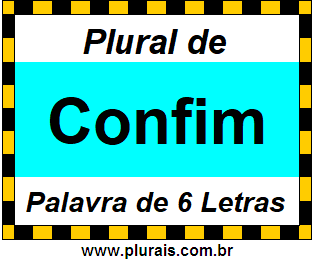 Plural de Confim