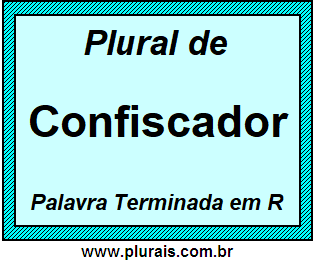 Plural de Confiscador