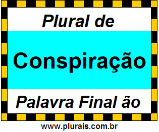 Plural de Conspiração