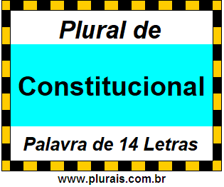 Plural de Constitucional