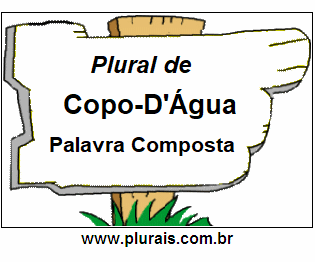 Plural de Copo-D'Água