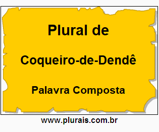 Plural de Coqueiro-de-Dendê