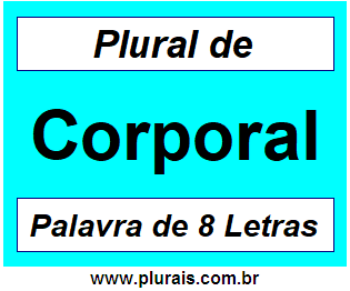 Plural de Corporal