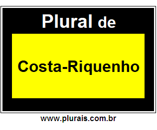 Plural de Costa-Riquenho