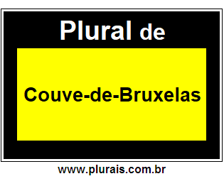 Plural de Couve-de-Bruxelas