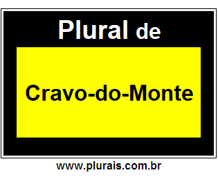 Plural de Cravo-do-Monte