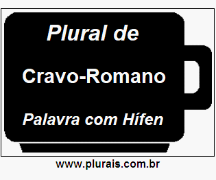 Plural de Cravo-Romano