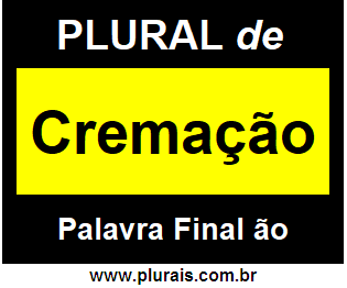 Plural de Cremação