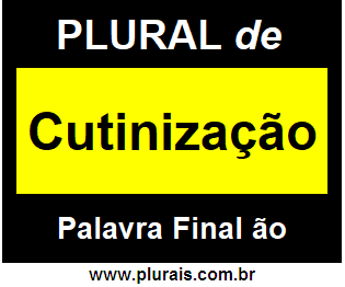 Plural de Cutinização