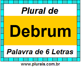 Plural de Debrum