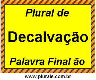 Plural de Decalvação