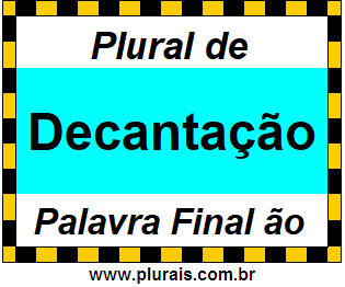 Plural de Decantação