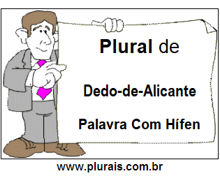 Plural de Dedo-de-Alicante