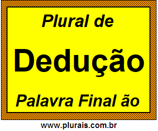 Plural de Dedução