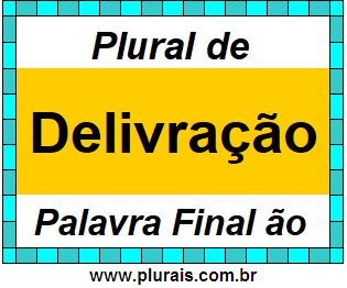 Plural de Delivração