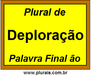 Plural de Deploração