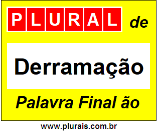 Plural de Derramação