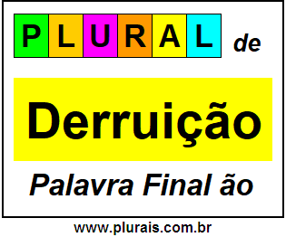 Plural de Derruição