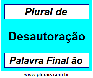 Plural de Desautoração