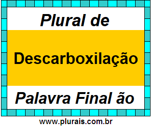 Plural de Descarboxilação