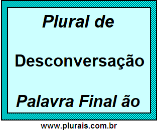 Plural de Desconversação