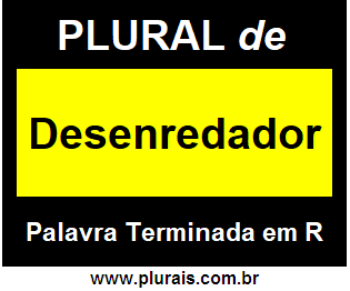 Plural de Desenredador