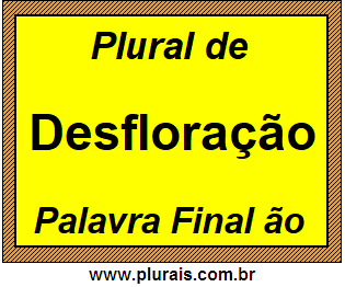 Plural de Desfloração