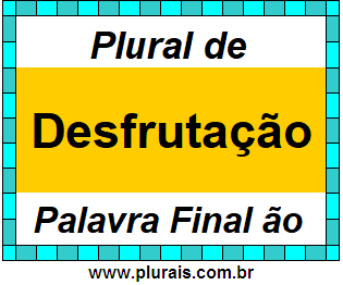 Plural de Desfrutação