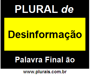 Plural de Desinformação